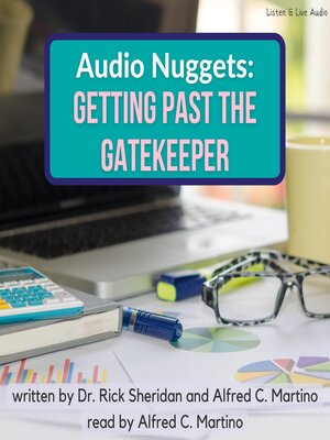 cover image of Audio Nuggets: Getting Past the Gatekeeper